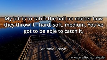 Englisches Zitat von Antonio Brown als Bild