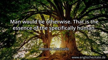 Englisches Zitat von Antonio Machado als Bild