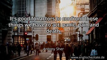 Englisches Zitat von Antony Sher als Bild