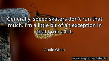 Englisches Zitat von Apolo Ohno als Bild