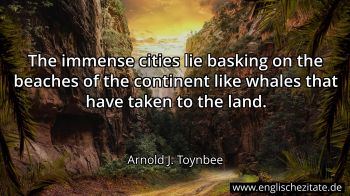 Englisches Zitat von Arnold J. Toynbee als Bild