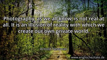 Englisches Zitat von Arnold Newman als Bild
