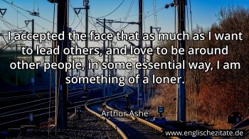 Englisches Zitat von Arthur Ashe als Bild