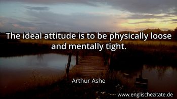 Englisches Zitat von Arthur Ashe als Bild