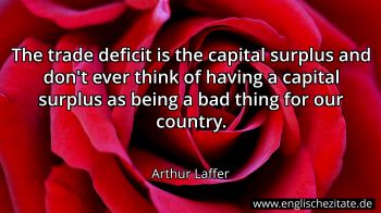 Englisches Zitat von Arthur Laffer als Bild