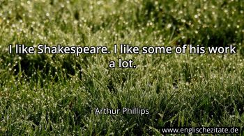 Englisches Zitat von Arthur Phillips als Bild