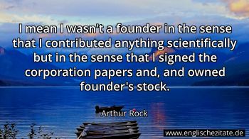 Englisches Zitat von Arthur Rock als Bild