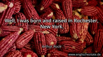 Englisches Zitat von Arthur Rock als Bild
