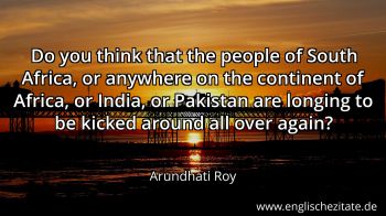 Englisches Zitat von Arundhati Roy als Bild