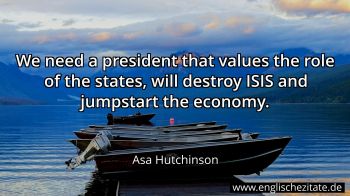 Englisches Zitat von Asa Hutchinson als Bild