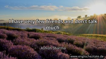 Englisches Zitat von Ashish Sharma als Bild
