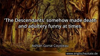 Englisches Zitat von Ashlan Gorse Cousteau als Bild