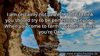 Englisches Zitat von Ashley Greene als Bild