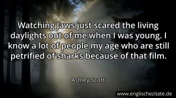 Englisches Zitat von Ashley Scott als Bild