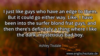 Englisches Zitat von Ashley Tisdale als Bild