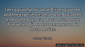 Englisches Zitat von Ashley Tisdale als Bild