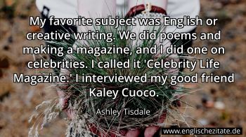 Englisches Zitat von Ashley Tisdale als Bild