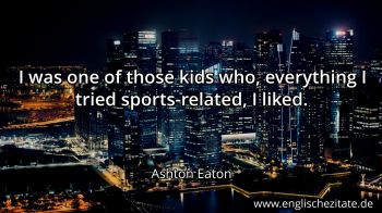 Englisches Zitat von Ashton Eaton als Bild
