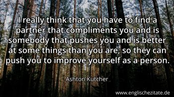 Englisches Zitat von Ashton Kutcher als Bild