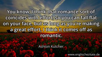 Englisches Zitat von Ashton Kutcher als Bild
