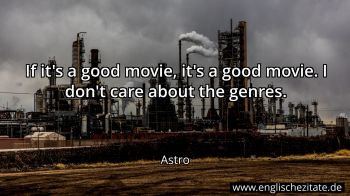 Englisches Zitat von Astro als Bild