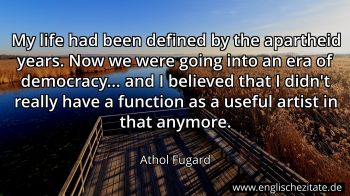 Englisches Zitat von Athol Fugard als Bild