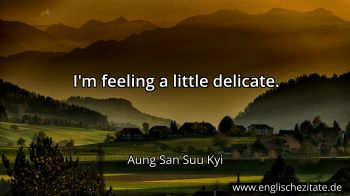 Englisches Zitat von Aung San Suu Kyi als Bild