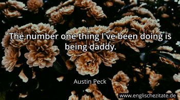 Englisches Zitat von Austin Peck als Bild