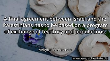 Englisches Zitat von Avigdor Lieberman als Bild