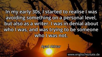 Englisches Zitat von Ayad Akhtar als Bild