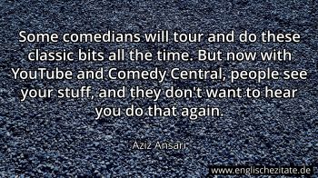 Englisches Zitat von Aziz Ansari als Bild