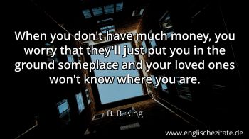 Englisches Zitat von B. B. King als Bild