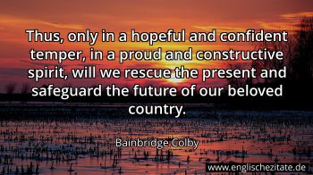 Englisches Zitat von Bainbridge Colby als Bild