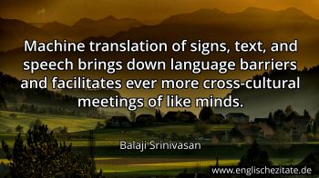 Englisches Zitat von Balaji Srinivasan als Bild