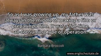 Englisches Zitat von Barbara Broccoli als Bild