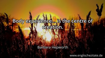 Englisches Zitat von Barbara Hepworth als Bild