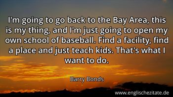 Englisches Zitat von Barry Bonds als Bild