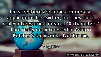 Englisches Zitat von Barry Diller als Bild