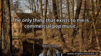 Englisches Zitat von Barry Gibb als Bild