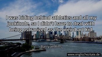 Englisches Zitat von Barry Jenkins als Bild