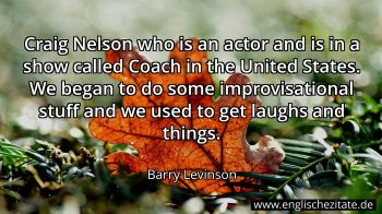 Englisches Zitat von Barry Levinson als Bild