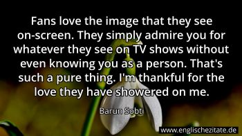 Englisches Zitat von Barun Sobti als Bild