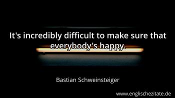 Englisches Zitat von Bastian Schweinsteiger als Bild
