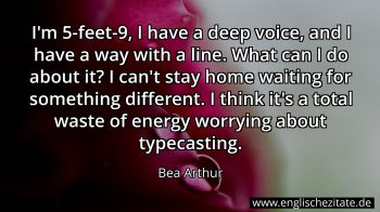 Englisches Zitat von Bea Arthur als Bild