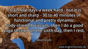 Englisches Zitat von Bear Grylls als Bild