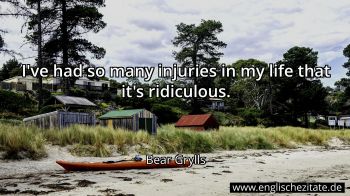 Englisches Zitat von Bear Grylls als Bild