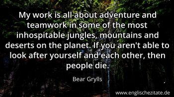 Englisches Zitat von Bear Grylls als Bild