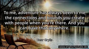 Englisches Zitat von Bear Grylls als Bild