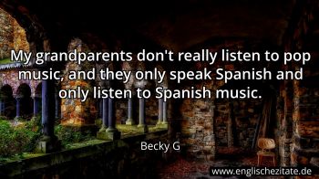 Englisches Zitat von Becky G als Bild