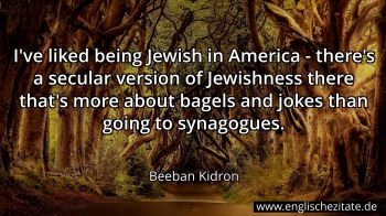 Englisches Zitat von Beeban Kidron als Bild